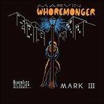 Marvin Whoremonger - CD Audio di Mark III