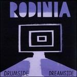 Drumside - Dreamside - Vinile LP di Rodinia