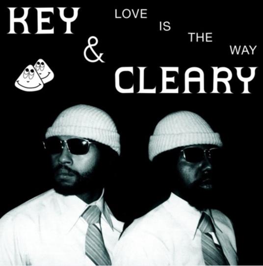 Love Is the Way - CD Audio di Key and Cleary