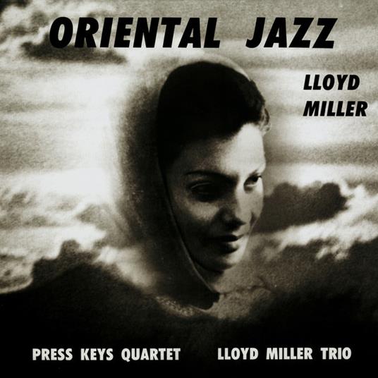 Oriental Jazz - Vinile LP di Lloyd Miller