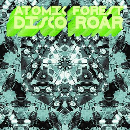 Disco Roar - Vinile LP di Atomic Forest