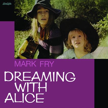 Dreaming With Alice - Vinile LP di Mark Fry