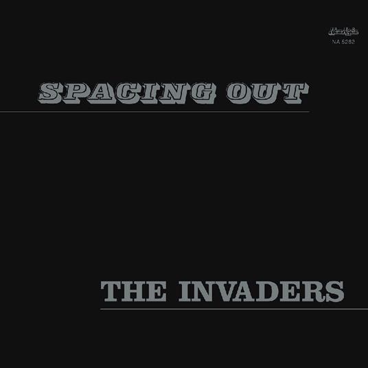 Spacing Out - Vinile LP di Invaders