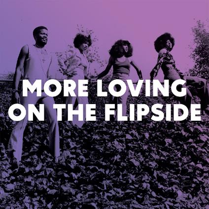 More Loving On The Flipside - Sweet Funk - Vinile LP