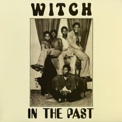 In the Past - Vinile LP di Witch