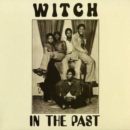 In the Past - Vinile LP di Witch