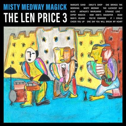 Misty Medway Magick - CD Audio di Len Price 3