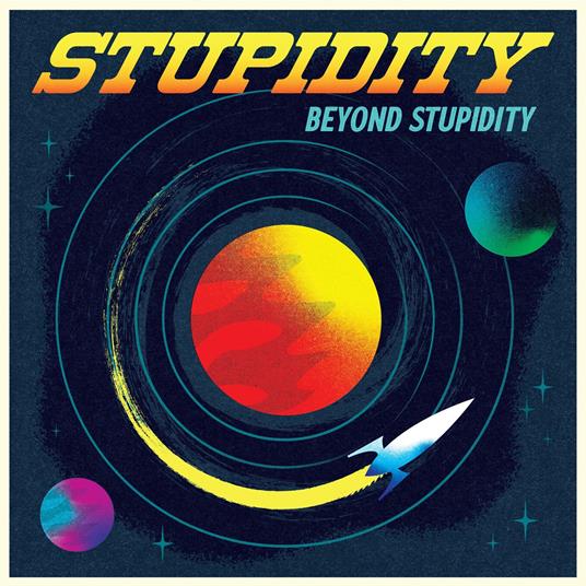 Beyond Stupidity - CD Audio di Stupidity