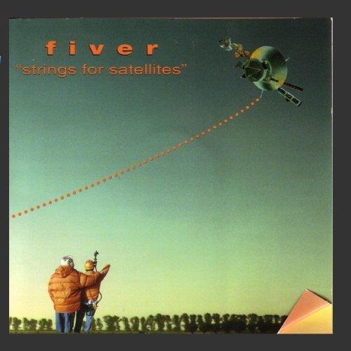 Strings For Satellites - CD Audio di Fiver