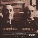 Paul Stewart: Plays Rachmaninov & Medtner