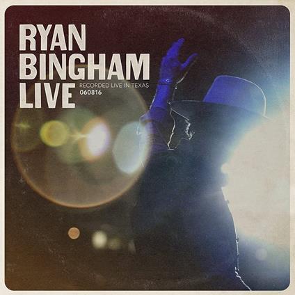 Ryan Bingham Live - Vinile LP di Ryan Bingham