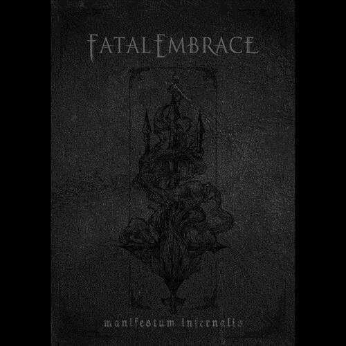 Manifestum Infernalis - CD Audio di Fatal Embrace