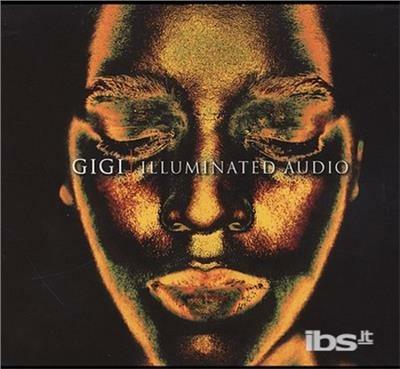 Illuminated Audio Remixed - CD Audio di Gigi