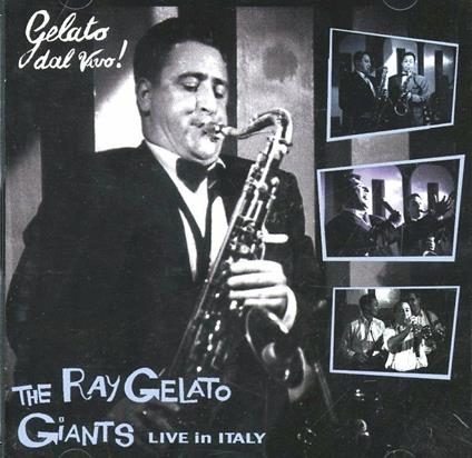 Live in Italy - CD Audio di Ray Gelato