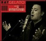Salutes the Great Entertainers - CD Audio di Ray Gelato