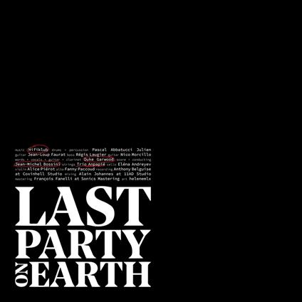Last Party on Earth (Red Vinyl) - Vinile LP di Duke Garwood,Hifiklub