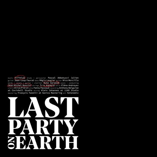 Last Party on Earth (Red Vinyl) - Vinile LP di Duke Garwood,Hifiklub