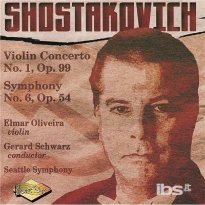 Concerto per Violino - Sinfonia n.6 - CD Audio di Dmitri Shostakovich