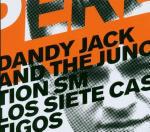 Los Siete Castigos - CD Audio di Dandy Jack,Junction SM