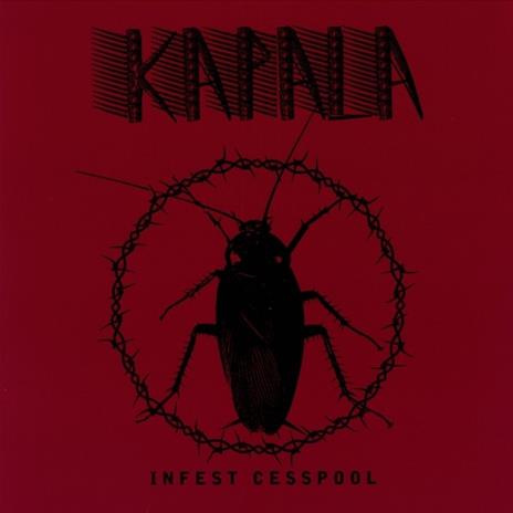 Infest Cesspool - Vinile LP di Kapala