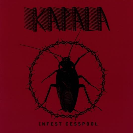 Infest Cesspool - Vinile LP di Kapala