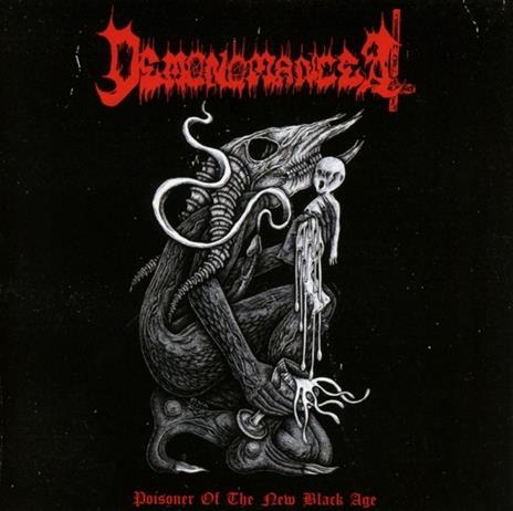 Poisoner of the New Black Age - CD Audio di Demonomancer
