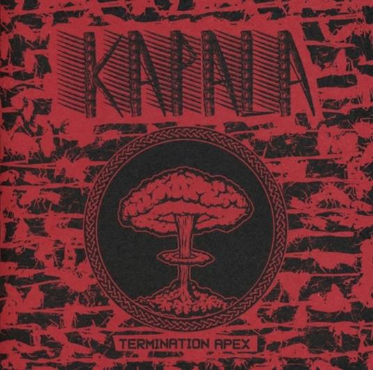 Termination Apex - CD Audio di Kapala