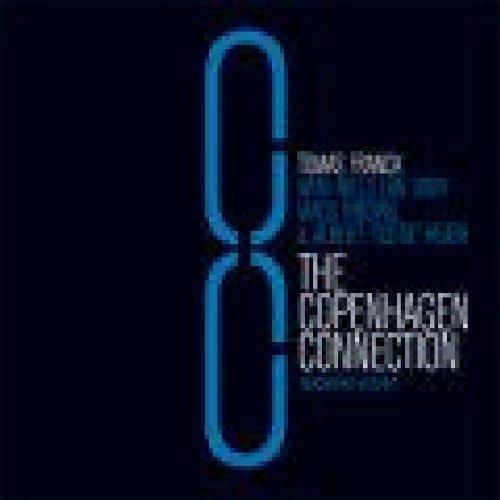 Copenhagen Connection - CD Audio di Tomas Franck