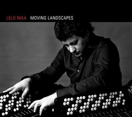 Moving Landscapes - CD Audio di Lelo Nika
