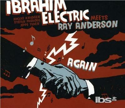 Again - CD Audio di Ibrahim Electric