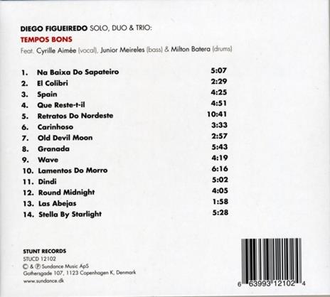 Tempos bons - CD Audio di Diego Figueiredo - 2