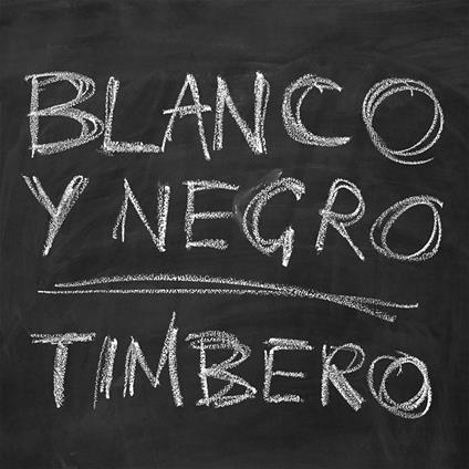 Timbero - Vinile LP di Blanco y Negro