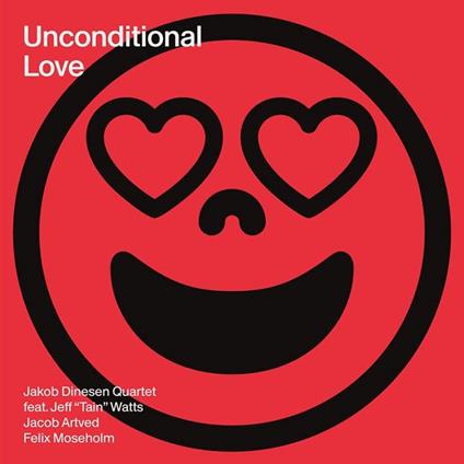 Unconditional Love - CD Audio di Jakob Dinesen