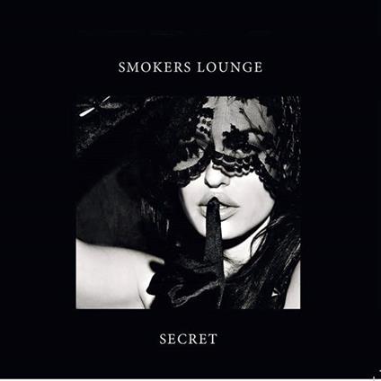 Secret - CD Audio di Smokers Lounge