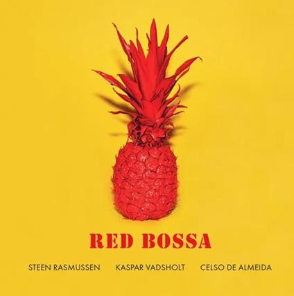 Red Bossa - CD Audio di Steen Rasmussen