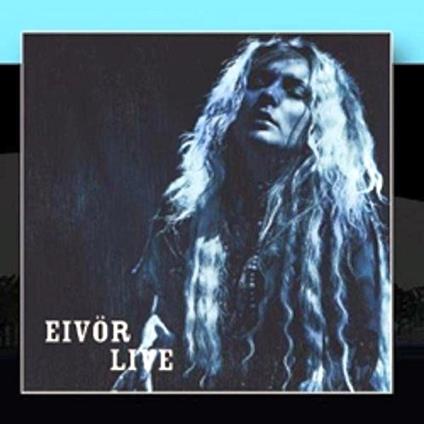 Live - CD Audio di Eivor Palsdottir