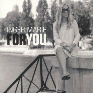 For You - CD Audio di Inger Marie