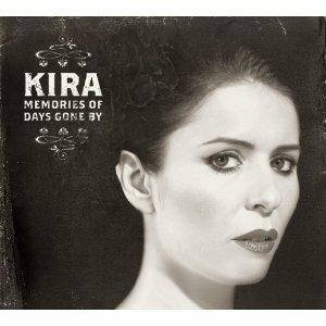 Memories of Days Gone by - CD Audio di Kira