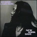 New York Date - CD Audio di Debbie Cameron