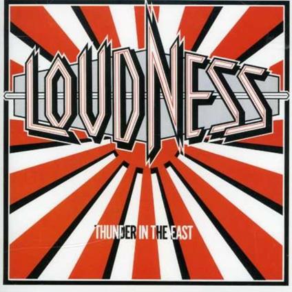 Thunder in the East - CD Audio di Loudness