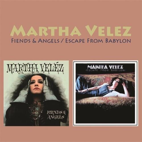 Fiends & Angels / Escape From Babylon (Two-Fer) - CD Audio di Martha Velez