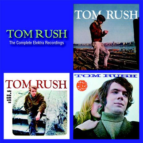 The Complete Elektra Recordings - CD Audio di Tom Rush