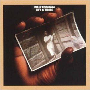 Life & Times - CD Audio di Billy Cobham