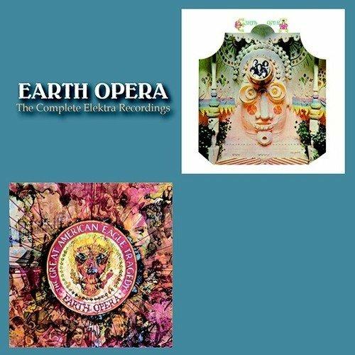 Complete Elektra Recordings - CD Audio di Earth Opera