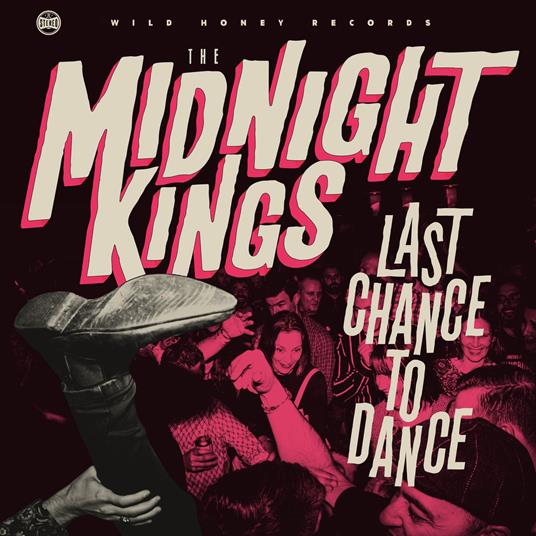 Last Change to Dance - Vinile LP di Midnight Kings