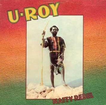 Natty Rebel - Vinile LP di U-Roy