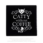 Alchemy: Catty Without Coffee (Sottobicchiere In Ceramica)