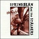 Hey Hey - CD Audio di Stringbean and the Stalkers
