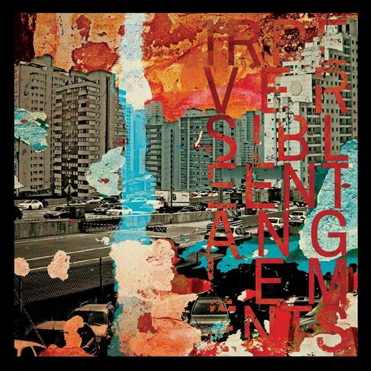 Irreversible Entanglements - CD Audio di Irreversible Entanglements