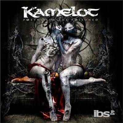 Poetry For The Poisoned - CD Audio di Kamelot